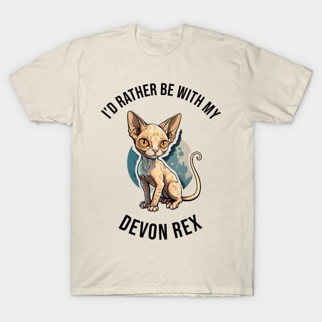 I'd rather be with my Devon Rex T-Shirt by pxdg